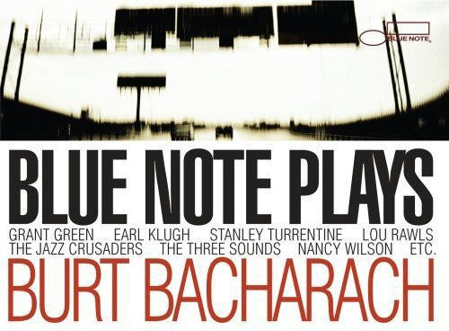 Blue Note Plays Bacharach / Various: Blue Note Plays Bacharach