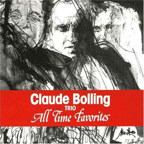 Bolling, Claude: All Time Favorites: Claude Bolling Trio