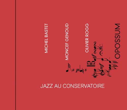 Bastet, Michel / Genoud / Rogg: Jazz Au Conservatoire: Three Pianos