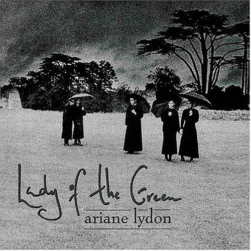 Lydon, Ariane: Lady of the Green