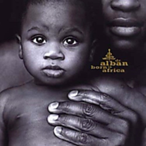 Dr. Alban: Born in Africa