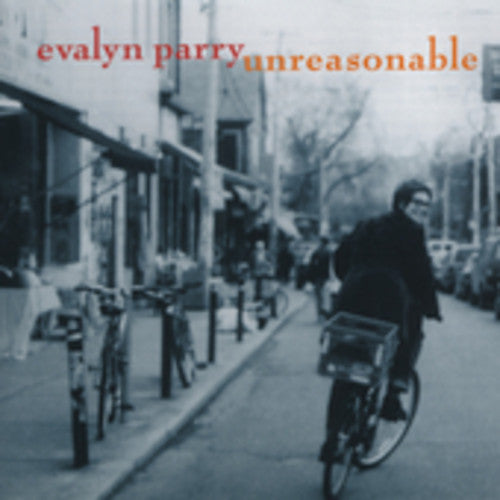 Parry, Evalyn: Unreasonable