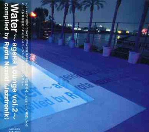 Ageha: Lounge Water 2 / Var: Ageha: Lounge Water 2 / Various