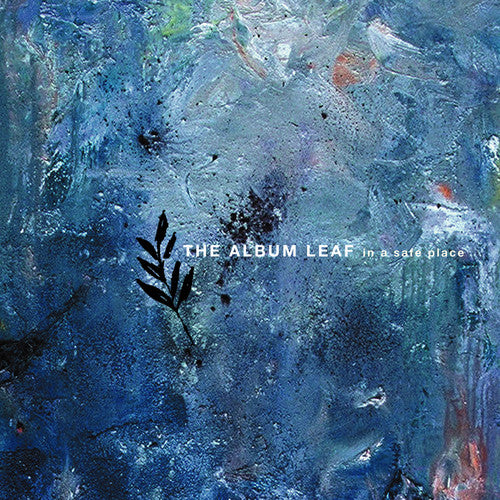 Album Leaf: In A Safe Place