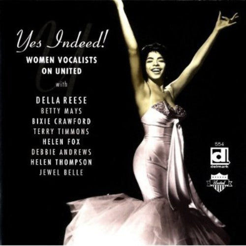 Women Vocalists on United: Yes Indeed / Various: Women Vocalists On United: Yes Indeed