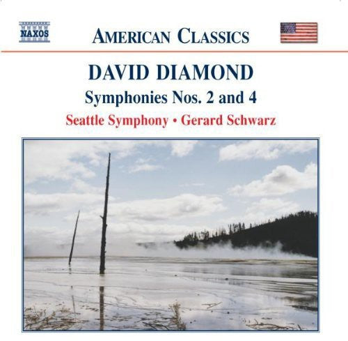 Diamond / Schwarz / Seattly Symphony: Symphonies 2 & 4