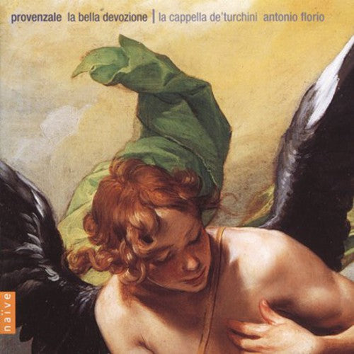 Provenzale / Florio / Cappella De Turchini: Bella Devozione