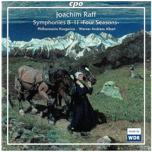 Raff / Albert / Philharmonia Hungaria: Symphonies 8-11