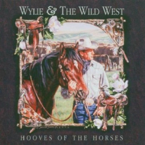 Wylie & Wild West: Hooves of the Horses