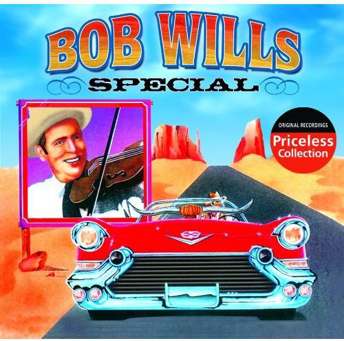 Wills, Bob: Bob Wills Special