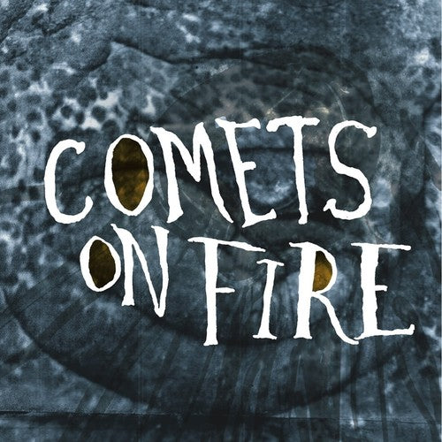 Comets on Fire: Blue Cathedral