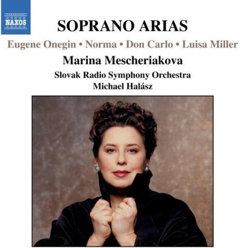 Mescheriakova, Marina: Soprano Arias