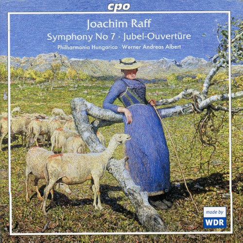 Raff / Albert / Philharmonia Hungarica: Symphony 7