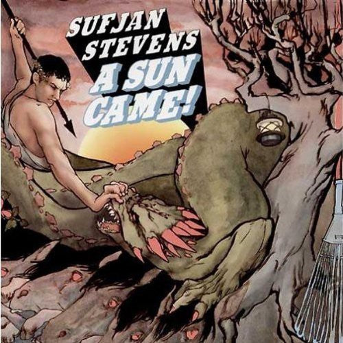 Stevens, Sufjan: Sun Came