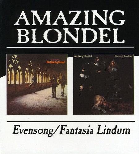 Amazing Blondel: Evensong/Fantasia Lindum