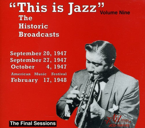 This Is Jazz 9 / Various: This Is Jazz, Vol. 9 - The Historic Broadcasts