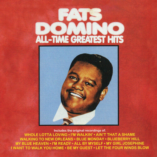 Domino, Fats: All Time Greatest Hits