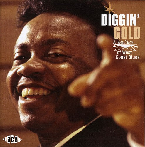 Diggin Gold: A Galaxy of West Coast Blues / Var: Diggin Gold: A Galaxy Of West Coast Blues