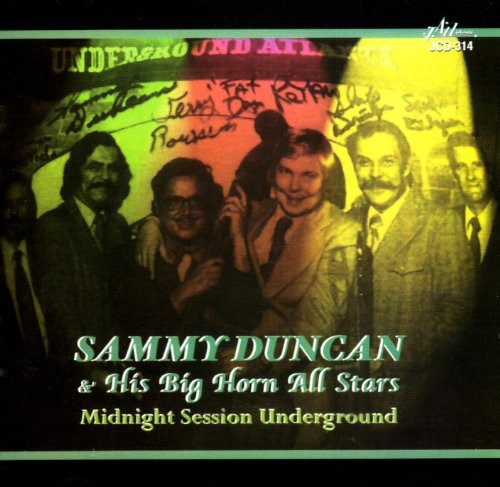 Duncan, Sandy & His Big Horn All Stars: Midnight Session Underground