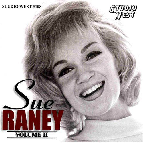 Raney, Sue: Volume II