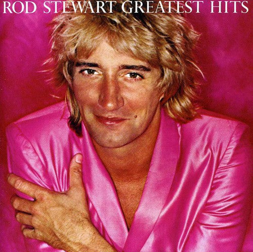 Stewart, Rod: Greatest Hits