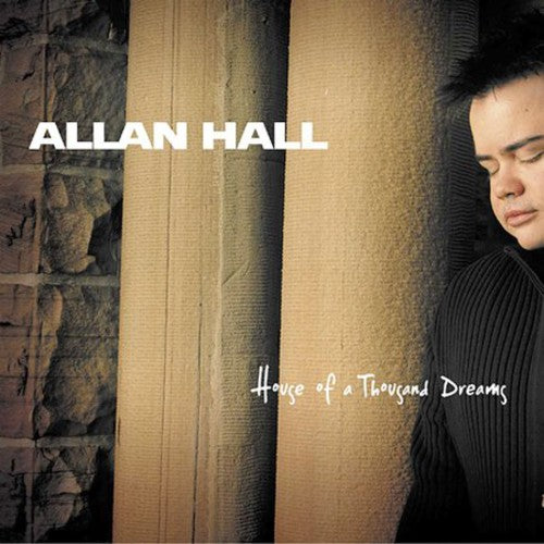 Hall, Allan: House of a Thousand Dreams