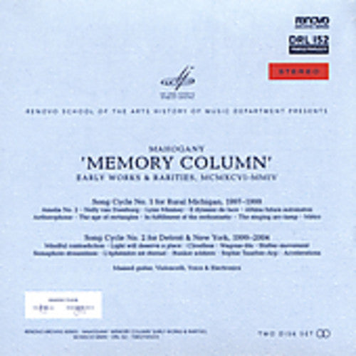 Mahogany: Memory Column: Early Works & Rarities 1996-2004