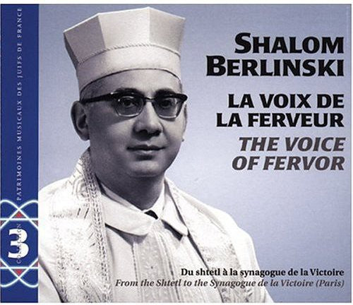 Berlinski, Shalom: Voice of Fervor