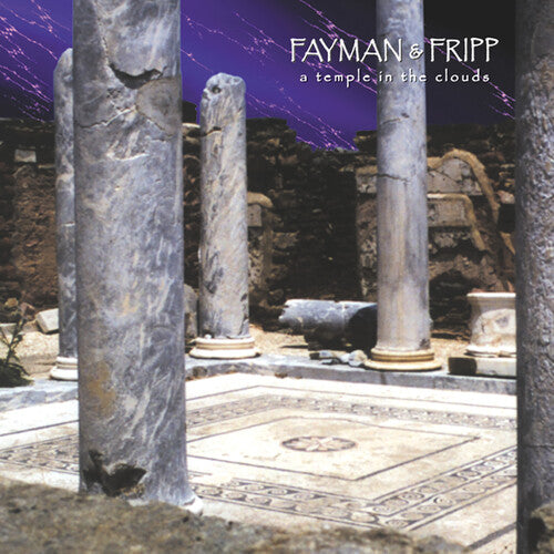 Jeffrey Fayman & Robert Fripp: Temple in the Clouds