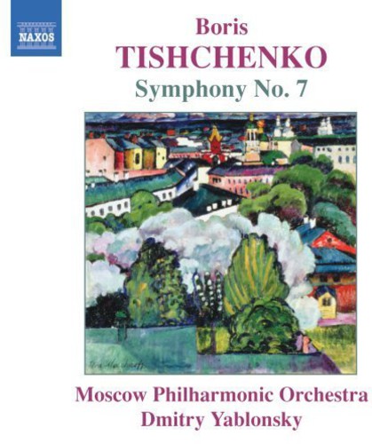 Tishchenko / Yablonsky / Moscow Po: Symphony 7 Op 119