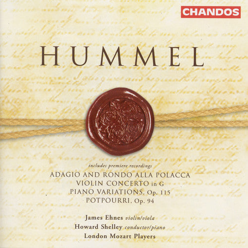 Hummel / Ehnes / Shelley / London Mozart Players: Hummel, J.N. : VN Con in E & G