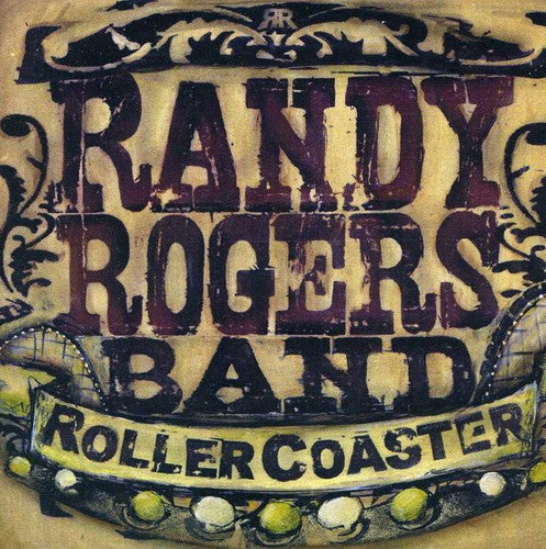 Rogers, Randy: Rollercoaster