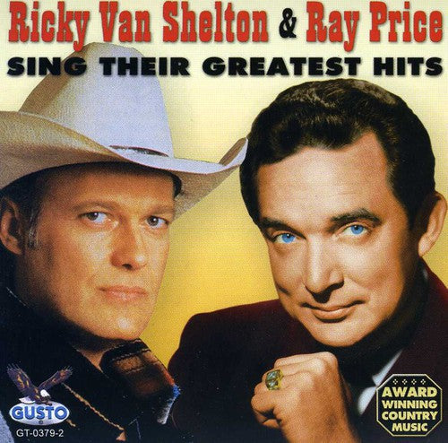 Van Shelton, Ricky / Price, Ray: Sing Their Greatest Hits