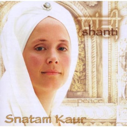 Kaur, Snatam: Shanti