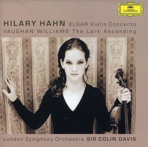 Hahn, Hilary / Elgar / Williams / Lso / Davis: Violin Concerto / Lark Ascending