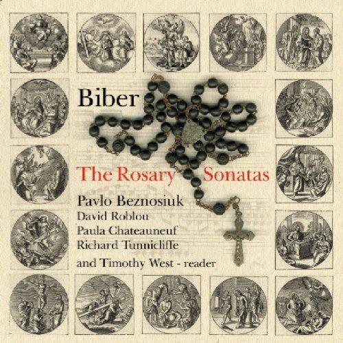 Biber / Beznosiuk / Chateauneuf / Roblou: Rosary Sonatas