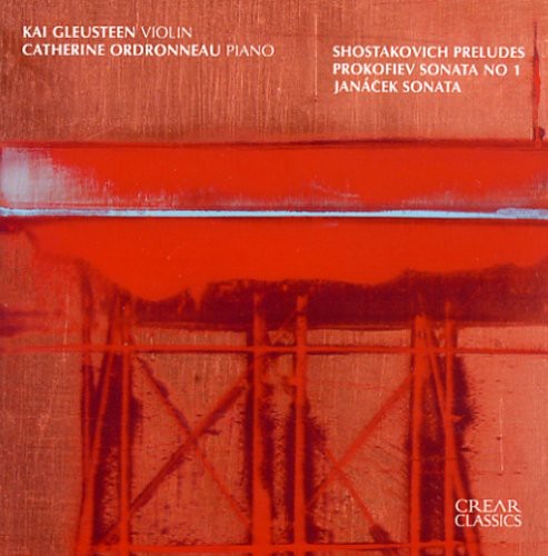 Janacek / Prokofiev / Shostakovich / Gleusteen: Violin Sonatas / 19 Preludes from Op 34