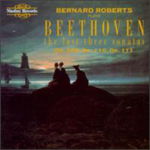 Beethoven / Roberts: Piano Sonatas 30 31 & 32