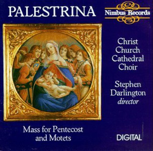 Palestrina / Christ Church Cathedral Choir: Mass for Pentecost/5 Motets