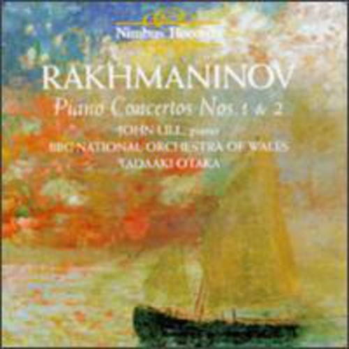 Rachmaninov / Lill / Otaka / BBC Nat'L or: Piano Concertos Nos. 1 & 2