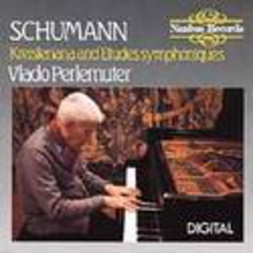 Schumann / Perlemuter: Kreisleriana / Etudes