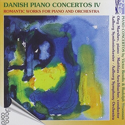 Bendix / Marshev / Aalborg Sym Orch / Aeschbacher: Danish Piano Concertos 4