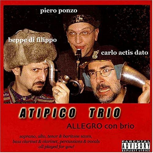 Atipico Trio: Allegro Con Brio