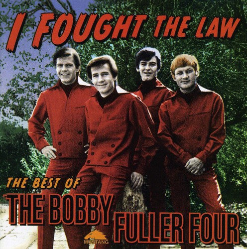 Fuller, Bobby: I Fought the Law: Best of