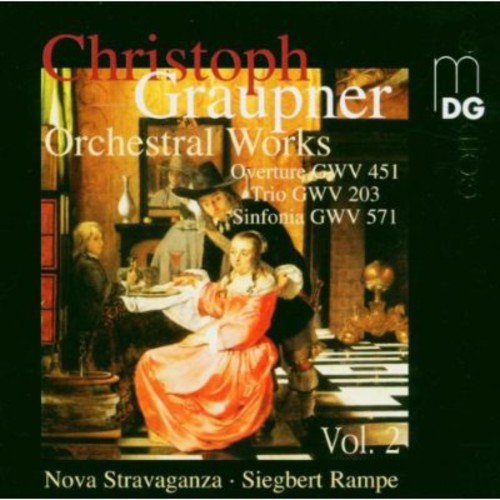 Graupner / Rampe / Nova Stravaganza: Orchestral Works