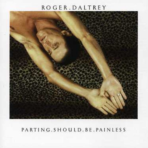 Daltrey, Roger: Parting Should Be Painless