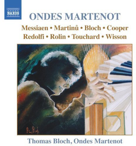 Bloch, Thomas: Music for Ondes Martenot