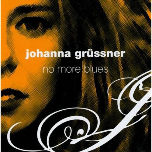 Grussner, Johanna: No More Blues