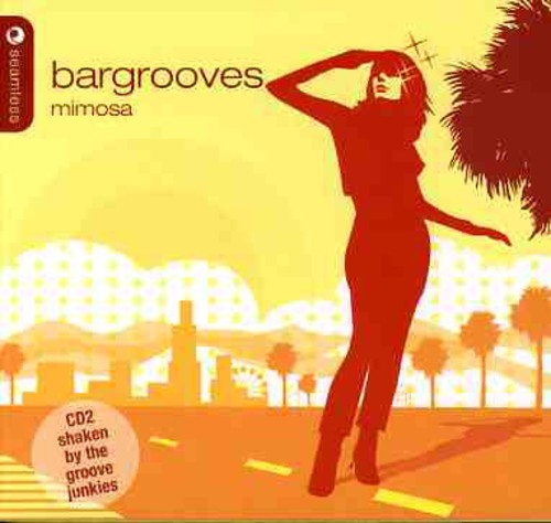 Bargrooves: Mimosa