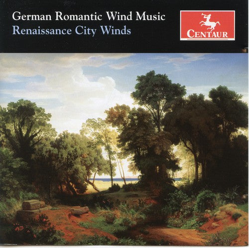 Schmid / Goepfart / Reuss / Renaissance City Winds: German Romantic Wind Music